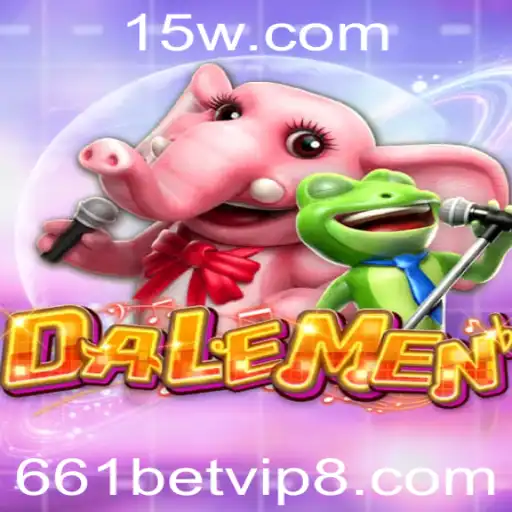 DALEMEN: Descubra o Fascinante Mundo do Jogo e Conecte-se com 661bet comvip